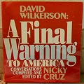 Книга Давида Вилкерсона Последний призыв к Америке